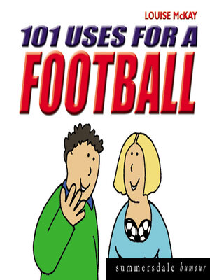 cover image of 101 Uses for a Football